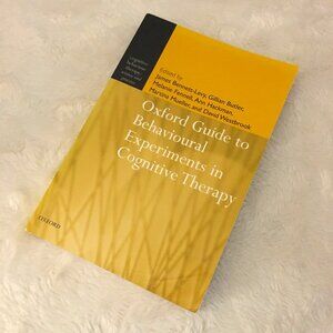 'Oxford Guide to Behavioural Experiments in Cognitive Therapy' Softcover…